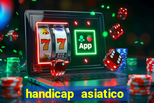 handicap asiatico 0.0 -0.5